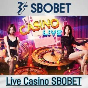 Live Casino SBOBET